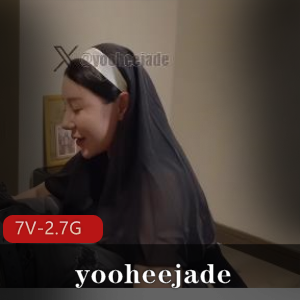 糖心yooheejade自拍视频合集7部2.7G